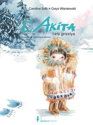 cover image of Akita i els grizzlys